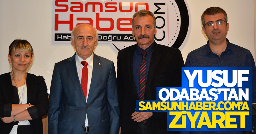 Yusuf Odabaş’tan Samsunhaber.com’a ziyaret