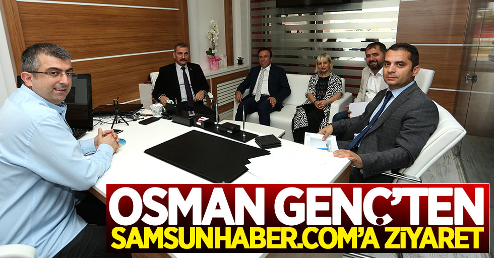 Osman Genç'ten Samsunhaber.com'a Ziyaret