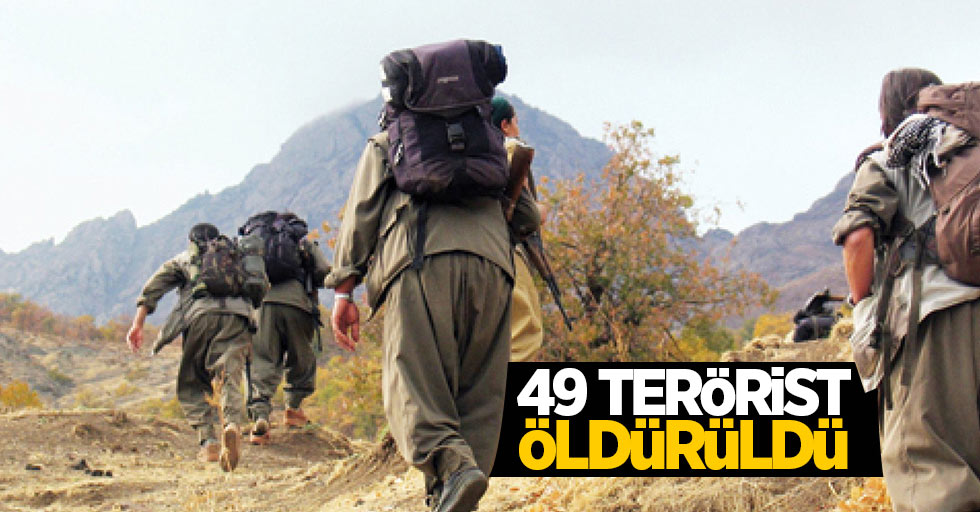Bir haftada 49 terörist öldürüldü