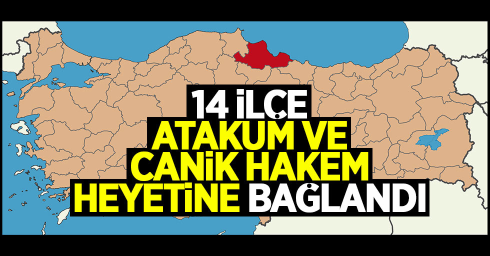 Samsun'da 14 ilçe Atakum ve Canik hakem heyetine bağlandı