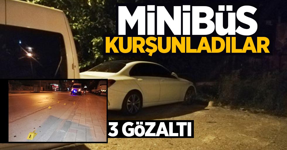 Samsun'da minibüsü kurşunladılar: 3 gözaltı