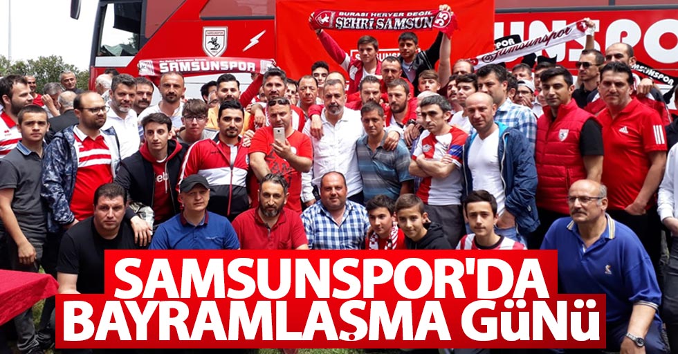 Samsunspor'da bayramlaşma günü 