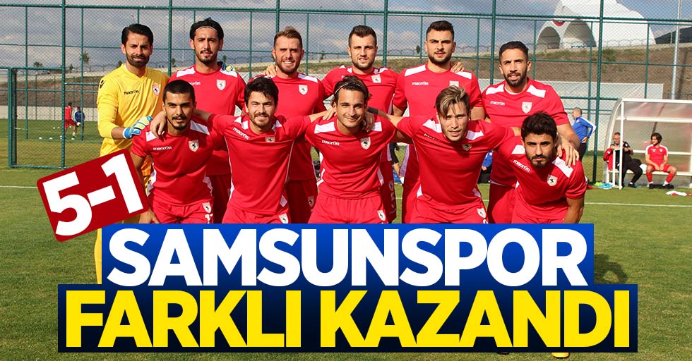 Samsunspor farklı kazandı: 5-1