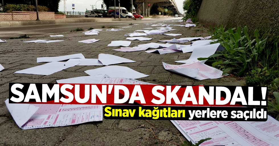 Samsun'da skandal! Kağıtlar yola saçıldı