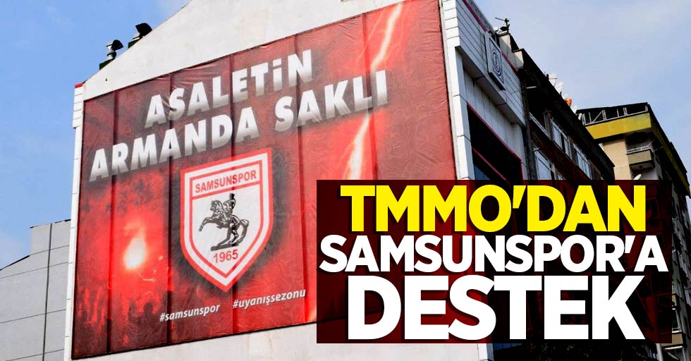 TMMO'dan Samsunspor'a destek