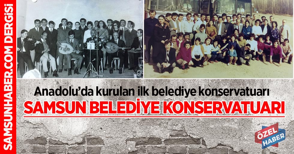 Anadolu’da kurulan ilk belediye konservatuarı