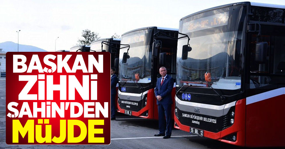 Başkan Zihni Şahin'den özel halk otobüsçülerine müjde
