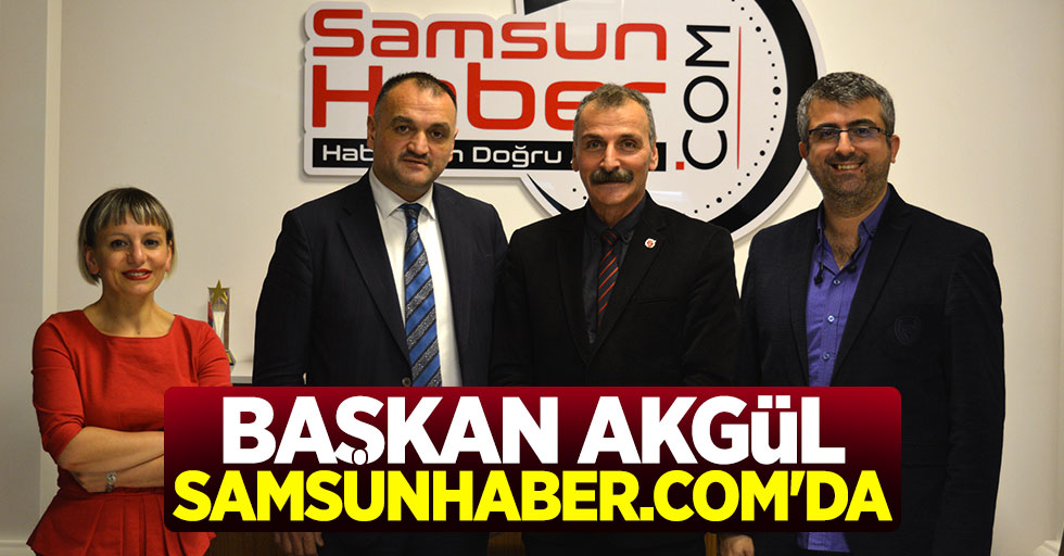 Salıpazarı Belediye Başkanı Halil Akgül Samsunhaber.com'da