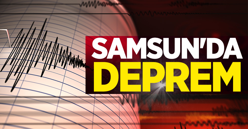 Samsun'da 2 şiddetinde deprem