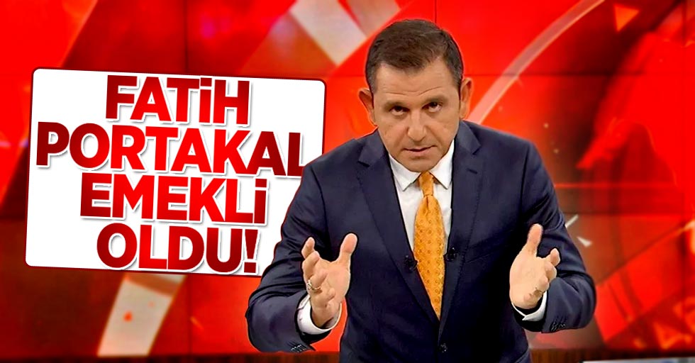 Fatih Portakal emekli oldu!