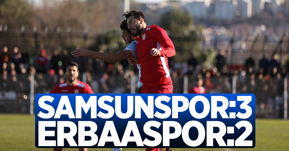 Samsunspor 3-2 Erbaaspor | Hazırlık Maçı