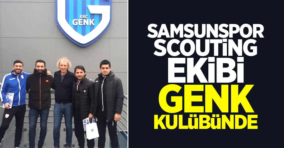 Samsunspor scouting ekibi Genk Kulübünde