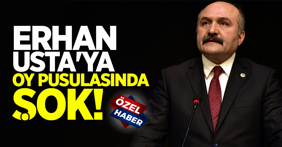 Erhan Usta'ya oy pusulasında şok!