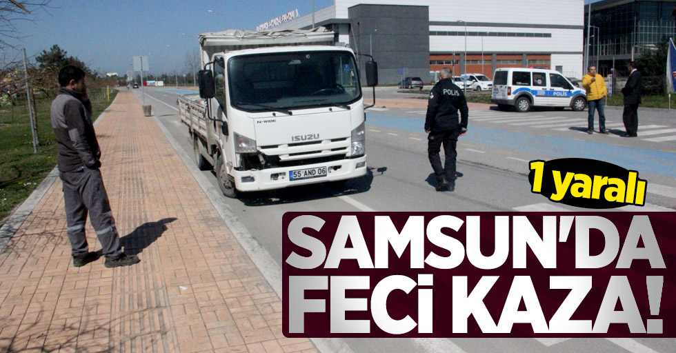 Samsun'da feci kaza! 1 yaralı