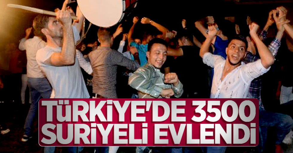 Türkiye'de 3500 Suriyeli evlendi