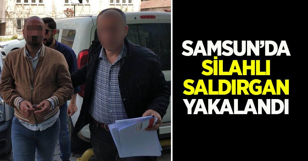 Samsun'da silahlı saldırgan yakalandı 