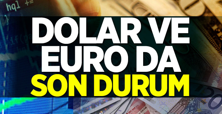 Dolar ve Euro da son durum! Güncel dolar ve Euro fiyatı 7 Mayıs Salı