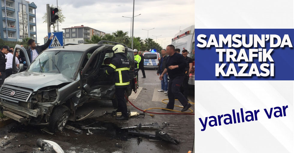 Samsun'da Trafik kazası