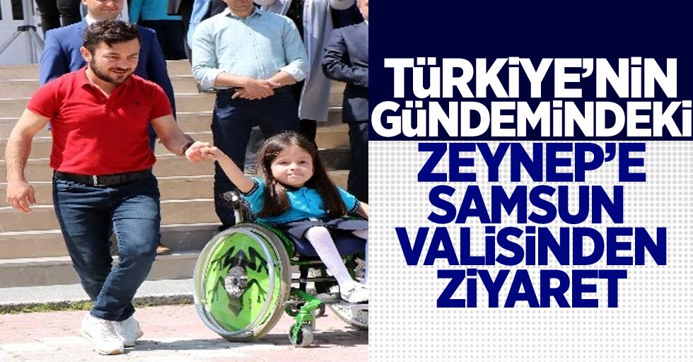 Türkiye'nin Gündemindeki Zeynep'e Samsun Valisi'nden Ziyaret