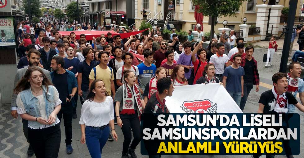 Samsun'da Liseli Samsunsporlulardan anlamlı yürüyüş