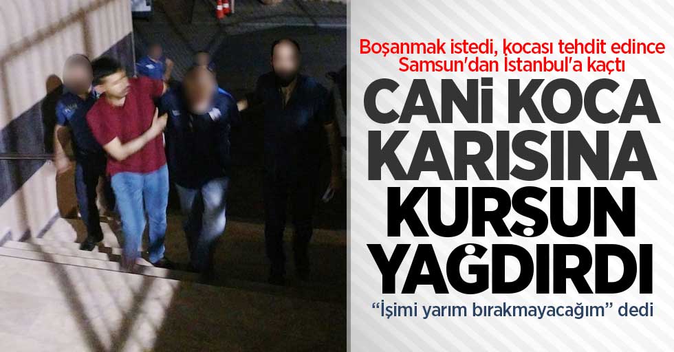 Samsun'dan İstanbul'a kocasından kaçan kadının dramı