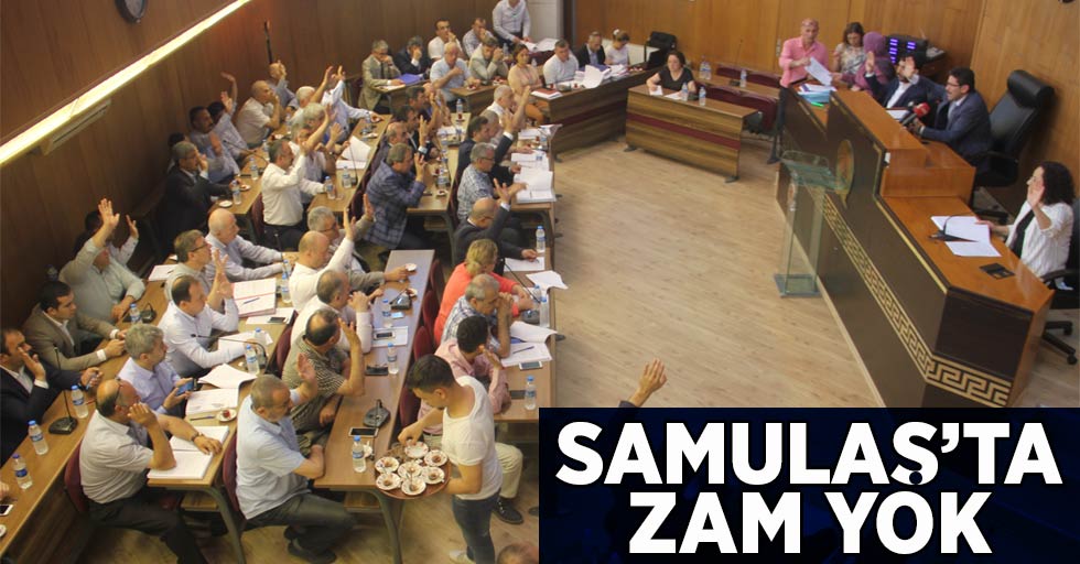 SAMULAS'TA ZAM YOK