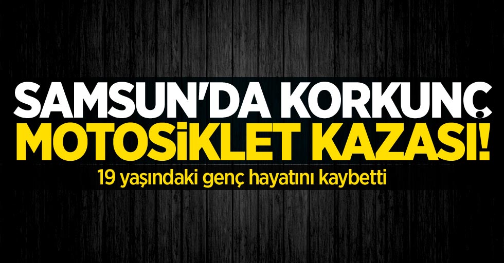 Samsun Atakum Motosiklet Kazası  : Alınan Bilgiye Göre, Merkez Atakum Ilçesi Atatürk Bulvarı Üzerinde Hasan Dinler (27).