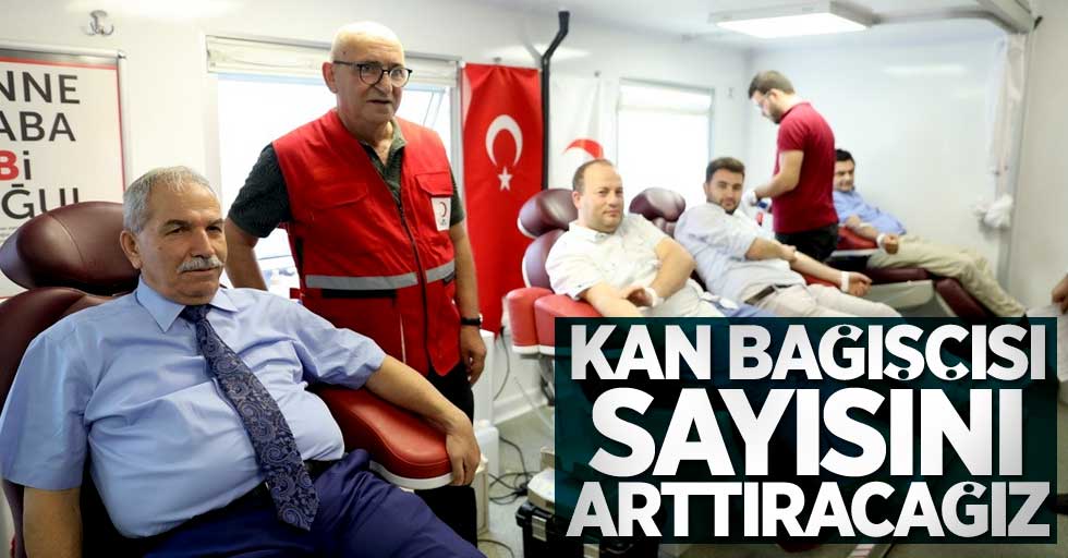 Başkan Demirtaş: Kan bağışçısı sayısını arttıracağız