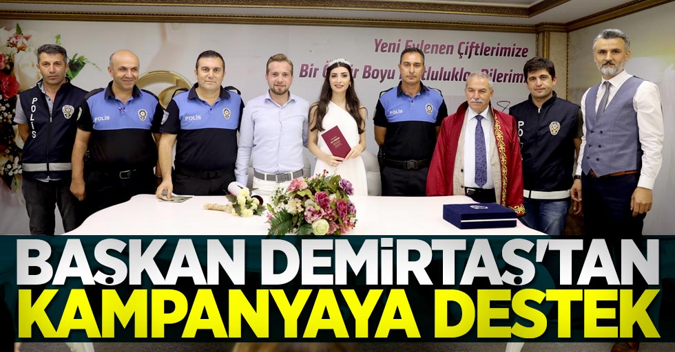 Başkan Demirtaş'tan kampanyaya destek