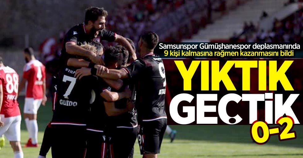 Gümüşhanespor-Samsunspor maç sonucu 0-2 YIKTIK GEÇTİK!