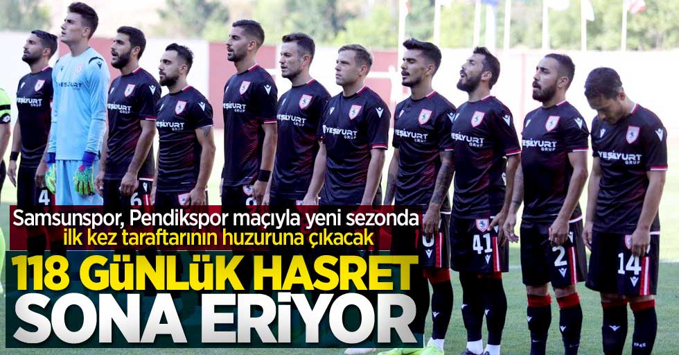 Samsunspor, Pendikspor maçıyla yeni sezonda ilk kez taraftarının huzuruna çıkacak