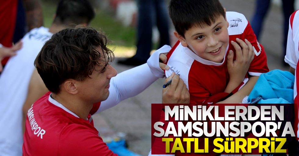 Miniklerden Samsunspor'a tatlı sürpriz 