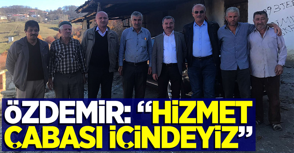Havza Belediye Başkanı Özdemir: "Hizmet çabası içindeyiz"
