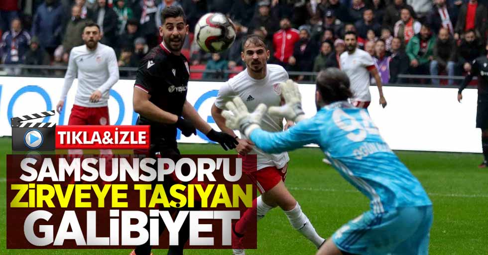 Samsunspor’u  zirveye taşıyan  galibiyet: Samsunspor-Gümüşhanespor maçı özet