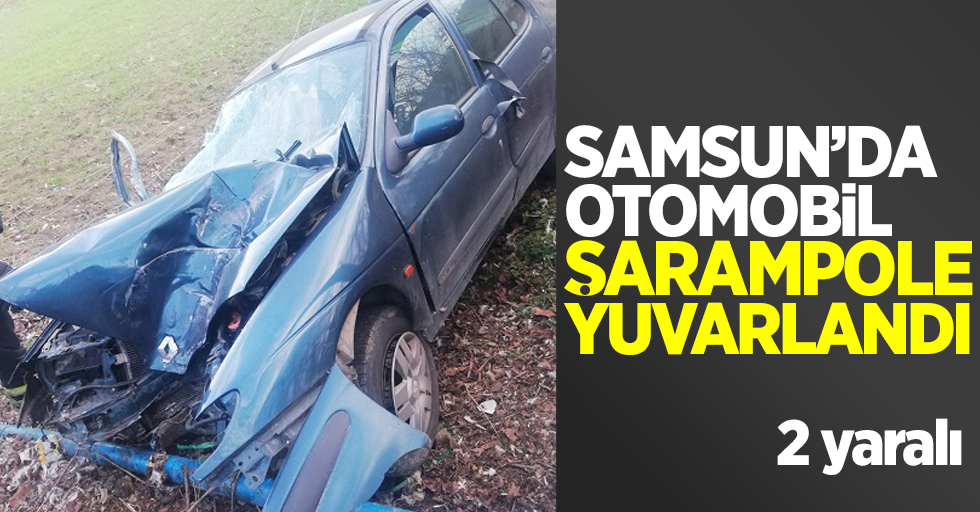 Samsun'da otomobil şarampole yuvarlandı  2 yaralı