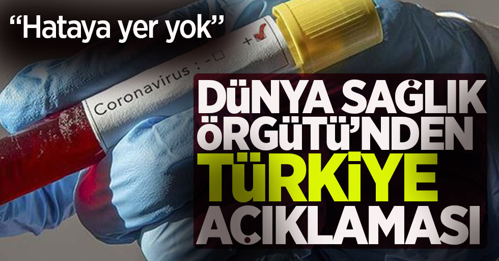 Dünya sağlık örgütünden Türkiye açıklaması