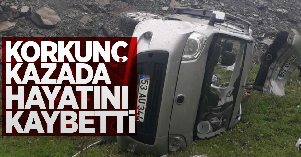 Samsun'da korkunç kazada hayatını kaybetti