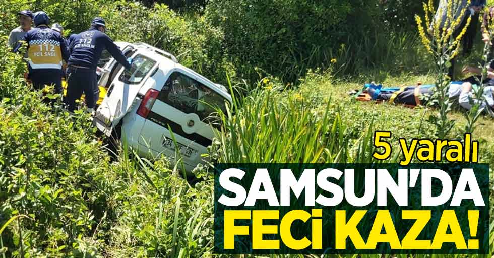 Samsun'da feci kaza: 5 yaralı