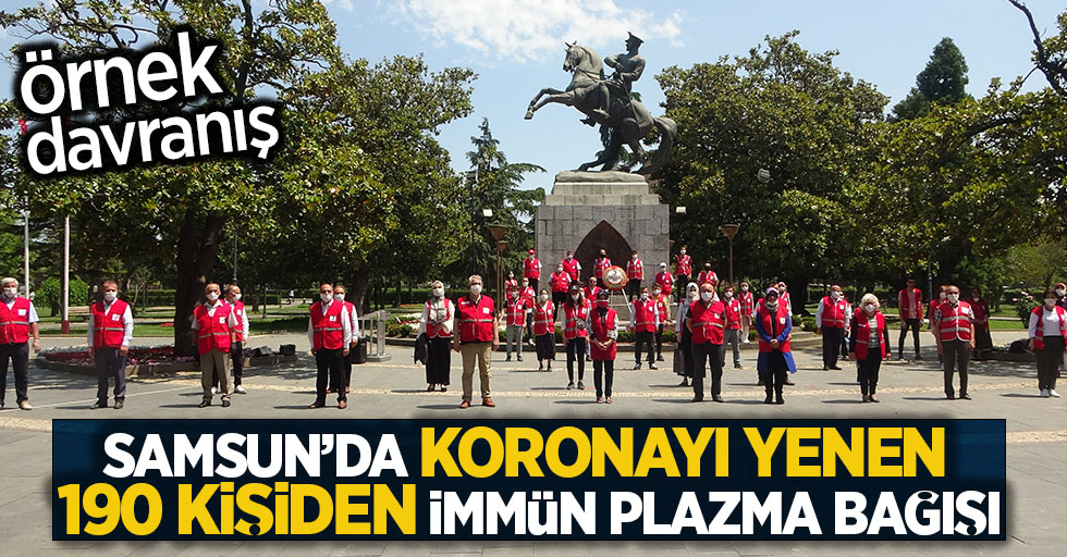 Samsun'da koronayı yenen 190 kişiden immün plazma bağışı