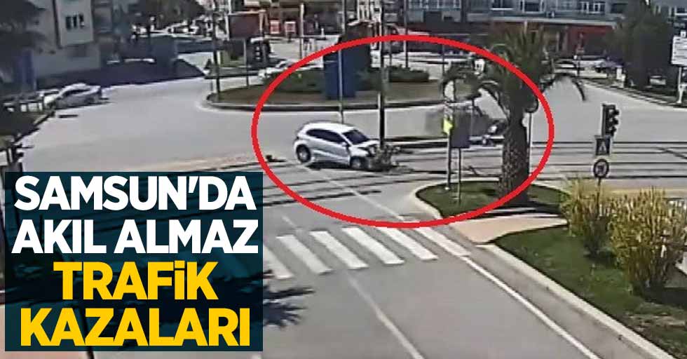 Samsun'da akıl almaz kazalar kameralara yansıdı
