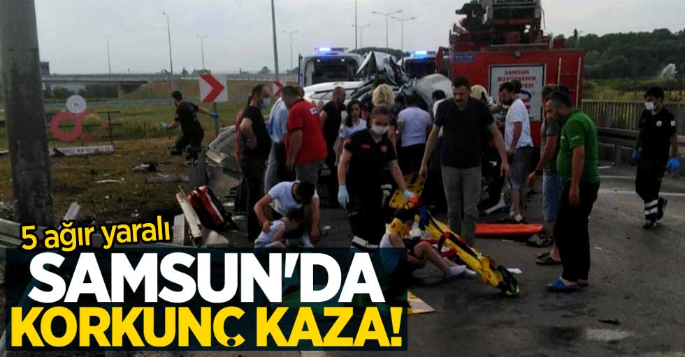 Samsun'da korkunç kaza! 5 ağır yaralı