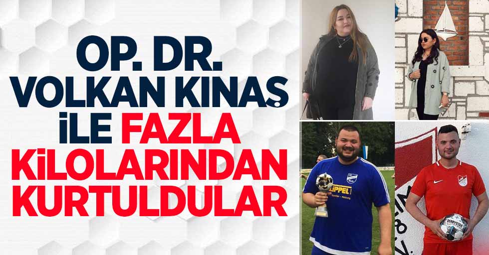 Fazla kilolarından kurtulmak isteyenlerin tercihi: Op. Dr. Volkan Kınaş