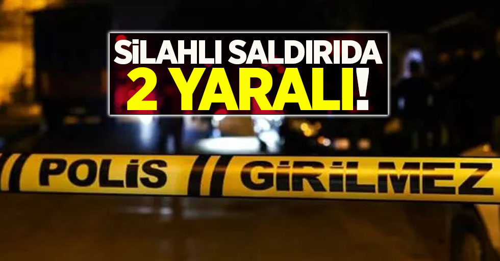 Samsun'da silahlı saldırı! 2 yaralı