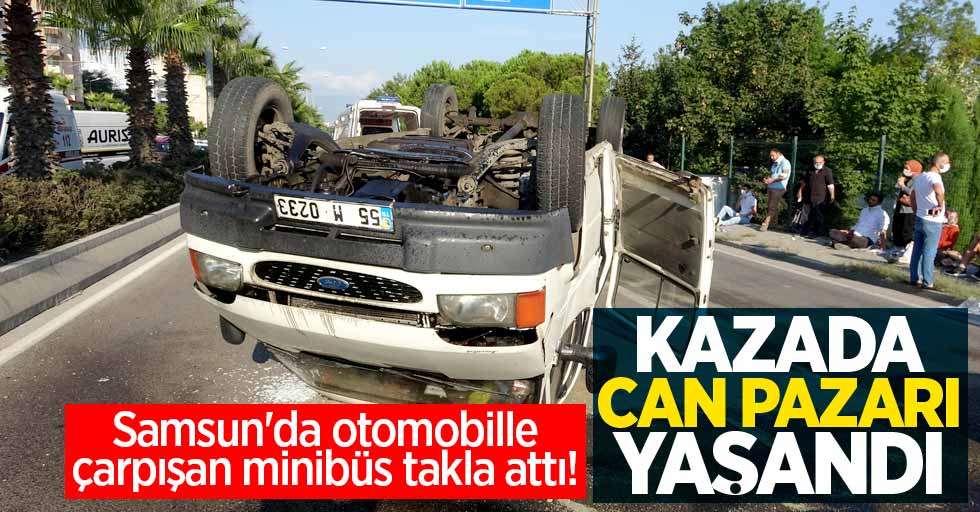 Samsun'da kazada can pazarı yaşandı