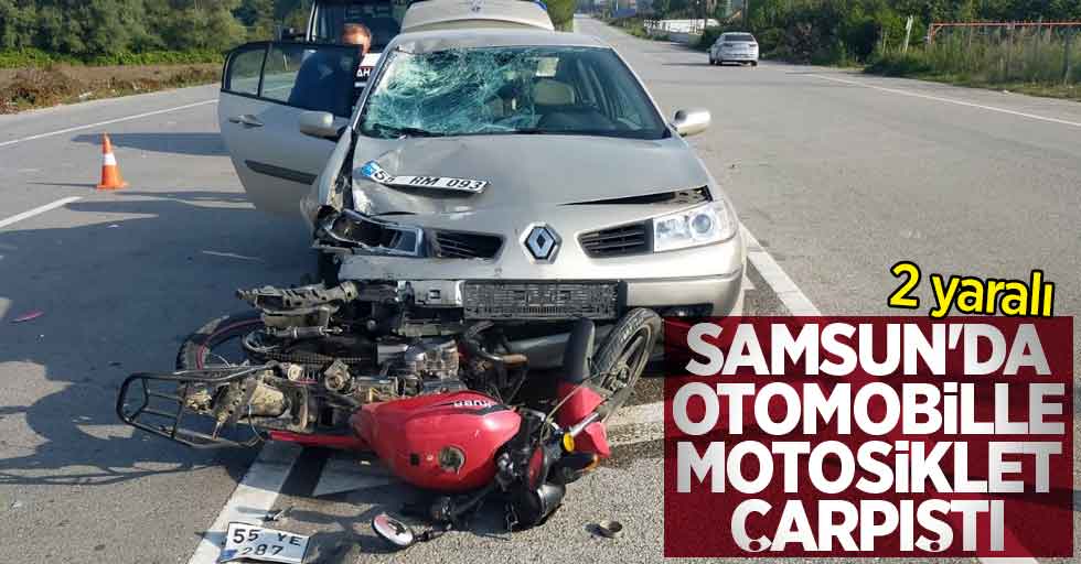 Samsun'da otomobille motosiklet çarpıştı! 2 yaralı