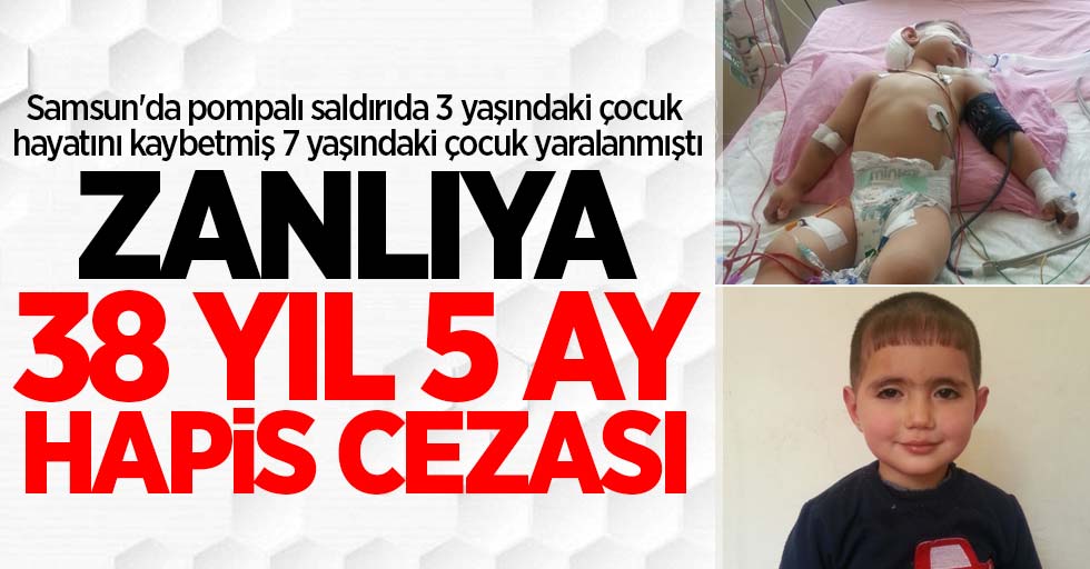 Samsun'da pompalı dehşete 38 yıl 5 ay hapis cezası