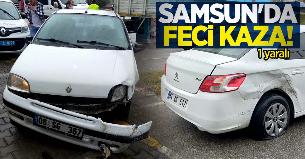 Samsun'da feci kaza: 1 yaralı 