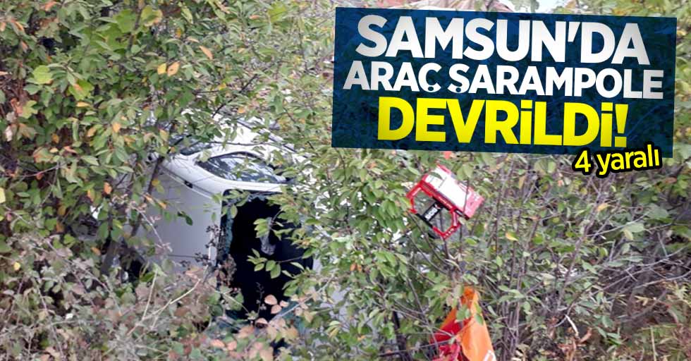 Samsun'da araç şarampole devrildi: 4 yaralı