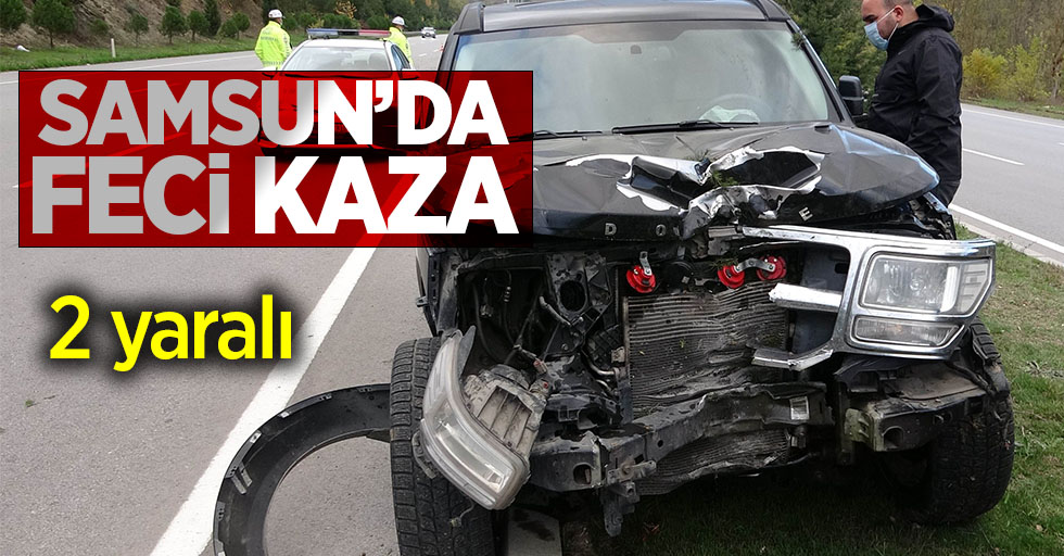 Samsun'da feci kaza! 2 yaralı
