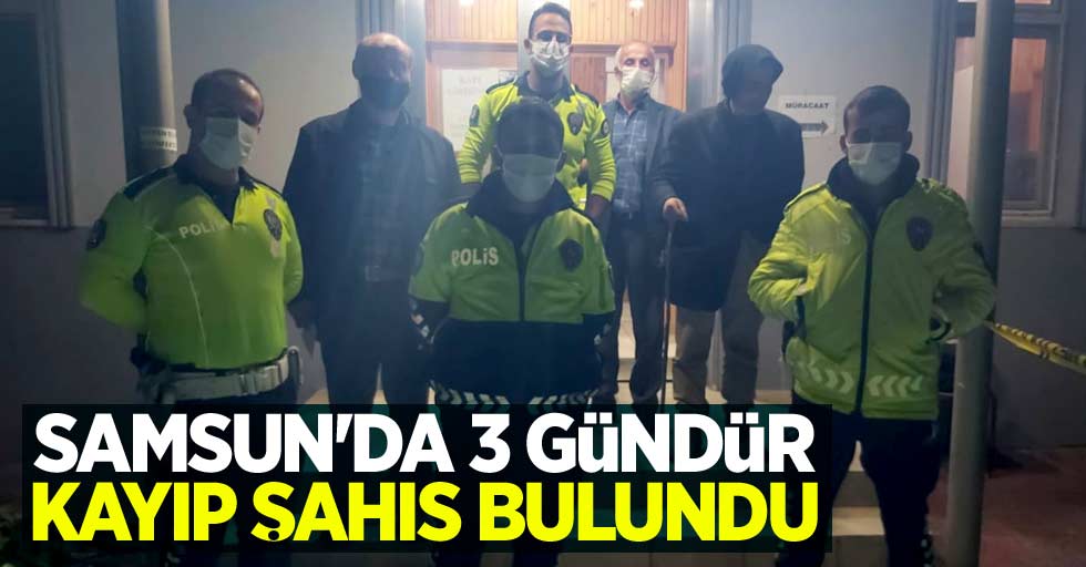 Samsun'da 3 gündür kayıp şahıs bulundu